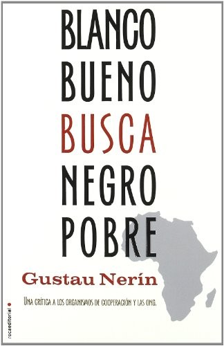 Portada de Blanco bueno busca negro pobre