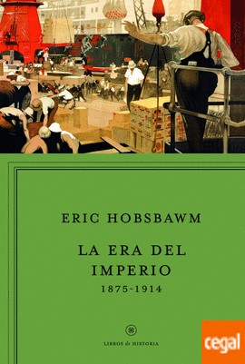 Portada de La Era Del Imperio 1875 1914