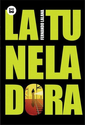 Portada de La tuneladora