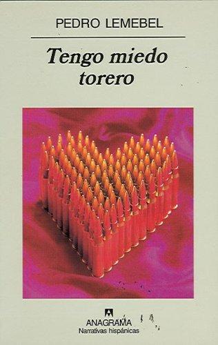 Portada de Tengo miedo torero